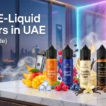 Best E-Liquid Flavors in UAE (2026 Guide): Top Vape Juice Flavors Loved by Dubai Vapers