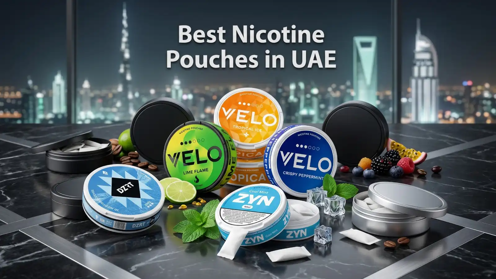 Best Nicotine Pouches in UAE: Complete 2026 Buyer’s Guide